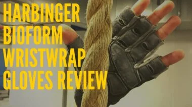 Harbinger BioForm WristWrap Gloves Review 1