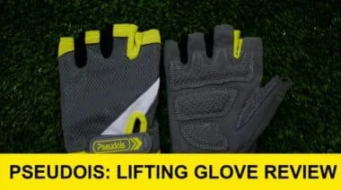 PSEUDOIS Lifting Glove Review 1