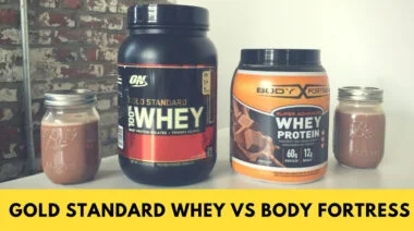 GoldStandardWheyVsBodyFortressWheyProtein