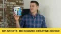 BPI Sports Micronized Creatine