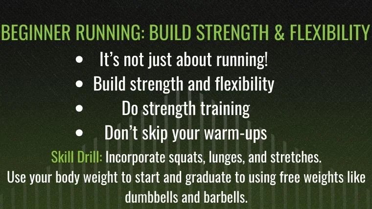 beginner running to build strength and flexibility