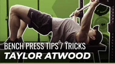 Taylor Atwood Powerlifting Bench Press Guide