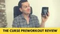 The Curse! Preworkout